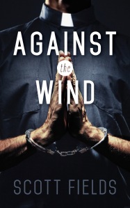 against-the-wind-scott-fields-book-lang-books